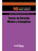Temas de Derecho Minero y Energético (eBook, ePUB)