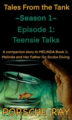 Cover Teensie Talks (Tales From the Tank, #1.1) (eBook, ePUB)