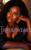 Involuntary (eBook, ePUB)