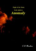 Anomaly (Flight of the Maita, #18) (eBook, ePUB) Anomaly (Flight of the Maita, #18) (eBook, ePUB)