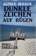 Dunkle Zeichen auf Rügen:... - Bild 1