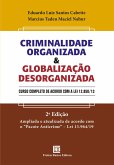 Criminalidade Organizada e Globalização Desorganizada (eBook, PDF)