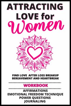 Cover Attracting Love for Women Affirmations Workbook (eBook, ePUB)