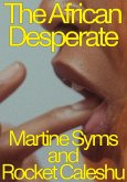 The African Desperate (eBook, ePUB)