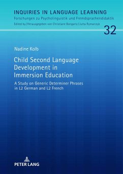 Child Second Language Development in Immersion Education - Kolb, Nadine