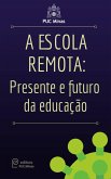 A escola remota (eBook, ePUB) A escola remota (eBook, ePUB)