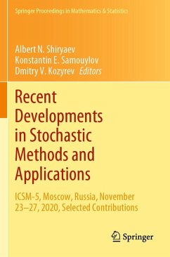 Recent Developments in Stochastic Methods and Applications