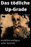 Das tödliche Up-Grade (eBook, ePUB)
