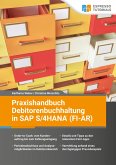 Praxishandbuch Debitorenbuchhaltung in SAP S/4HANA (FI-AR) (eBook, ePUB)