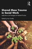 Shared Mass Trauma in Social Work (eBook, ePUB)