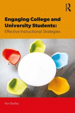 Engaging College and University Students (eBook, PDF) - Badley, Ken