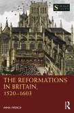 The Reformations in Britain, 1520-1603 (eBook, ePUB)