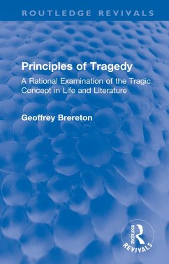 Principles of Tragedy (eBook, ePUB) - Brereton, Geoffrey