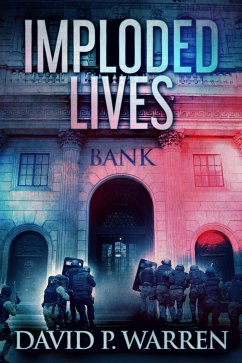 Imploded Lives (eBook, ePUB) - P. Warren, David