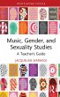 Music, Gender, and Sexuality Studies... - Bild 1