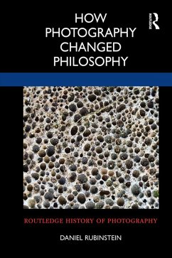 Cover How Photography Changed Philosophy (eBook, ePUB)