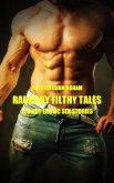 Raunchy Filthy Tales - Volume 5 (eBook, ePUB)