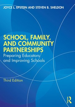 School, Family, and Community Partnerships (eBook, ePUB) - Epstein, Joyce L.; Sheldon, Steven B.