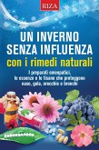 Un inverno senza influenza con i rimedi naturali (eBook, ePUB)