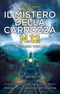 Il mistero della carrozza N.12 (eBook, ePUB) - Navi, Paolo