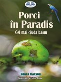 Porci în Paradis (eBook, ePUB) Porci în Paradis (eBook, ePUB)