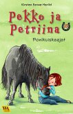 Pekko ja Petriina 15: Ponikuiskaajat (eBook, ePUB)