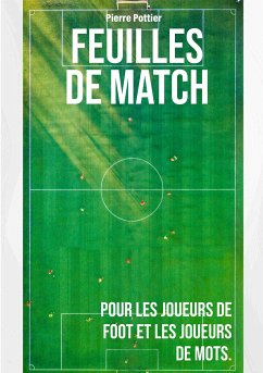 Feuilles de match (eBook, ePUB) - Pottier, Pierre