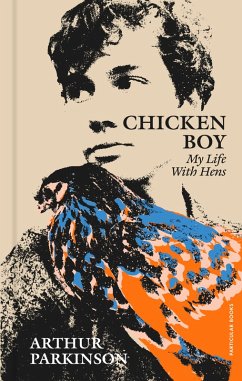 Chicken Boy (eBook, ePUB) - Parkinson, Arthur