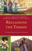 Reclaiming the Tomboy (eBook, ePUB)