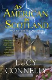 An American in Scotland (eBook, ePUB)