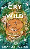Cry of the Wild (eBook, ePUB)