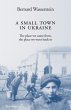 A Small Town in Ukraine (eBook, ePUB) - Bild 1