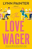 The Love Wager (eBook, ePUB)