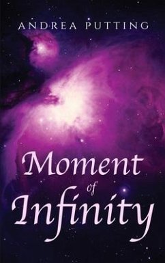Moment of Infinity (eBook, ePUB) - Putting, Andrea