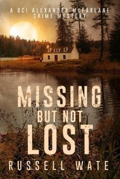 Missing But Not Lost (eBook, ePUB) - Wate, Russell