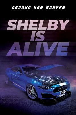Shelby is Alive (eBook, ePUB) Shelby is Alive (eBook, ePUB)