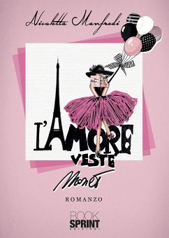 L’amore veste Monet (eBook, ePUB) - Manfredi, Nicoletta