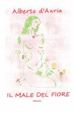 Il male del fiore (eBook, ePUB)