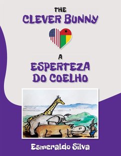 The Clever Bunny - Silva, Esmeraldo