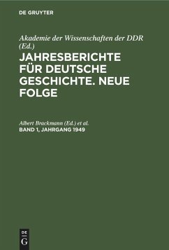 Jahresberichte für deutsche Geschichte. Neue Folge. Band 1, Jahrgang 1949