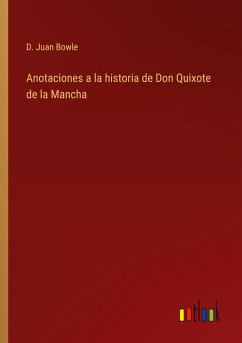 Cover Anotaciones a la historia de Don Quixote de la Mancha