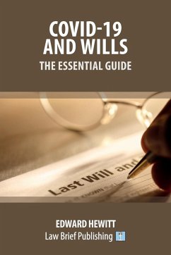 Covid-19 and Wills - The Essential Guide - Hewitt, Edward