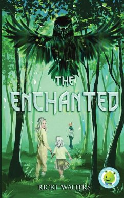 The Enchanted -- Book I - Walters, Ricki