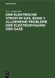 Der Elektrische Strom im Gas, Band 1:... - Bild 1