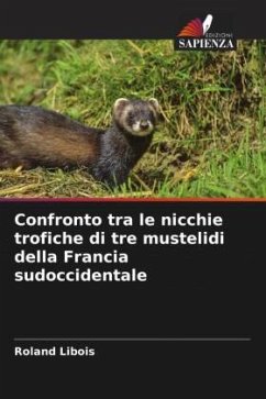 Confronto tra le nicchie trofiche di tre mustelidi della Francia sudoccidentale - Libois, Roland