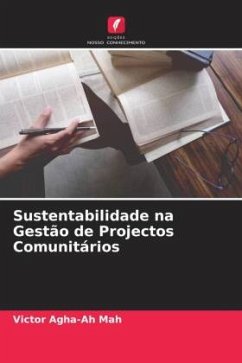 Sustentabilidade na Gestão de Projectos Comunitários - Mah, Victor Agha-Ah