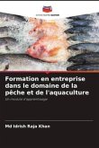 Formation en entreprise dans le domaine de la pêche et de l'aquaculture