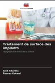 Traitement de surface des implants