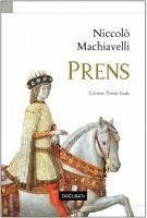 Prens - Machiavelli, Niccolo