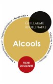 Fiche de lecture Alcools de Guillaume Apollinaire (Étude intégrale)